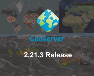 GeoServer 2.21.3 Release